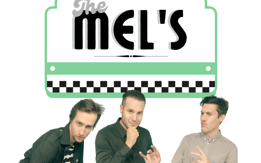 Musique Rétro The Mel’s – souper spectacle