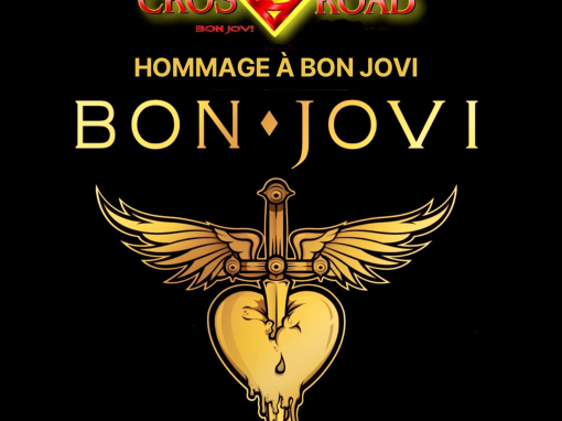 CROSS ROAD hommage à BON JOVI – souper spectacle